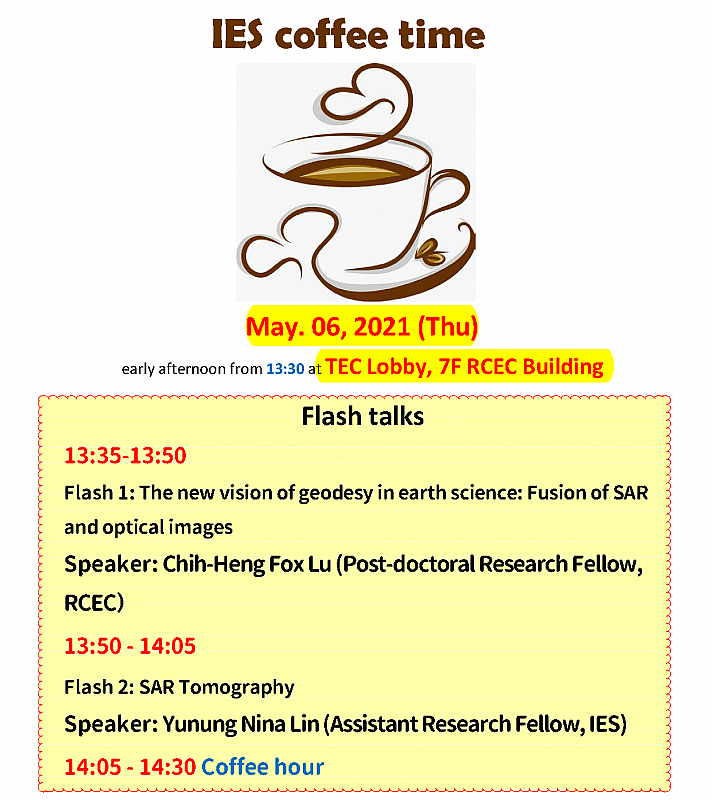 2021-5-6 Enjoy IES coffee time (May. 06) at TEC lobby, 7F RCEC building!