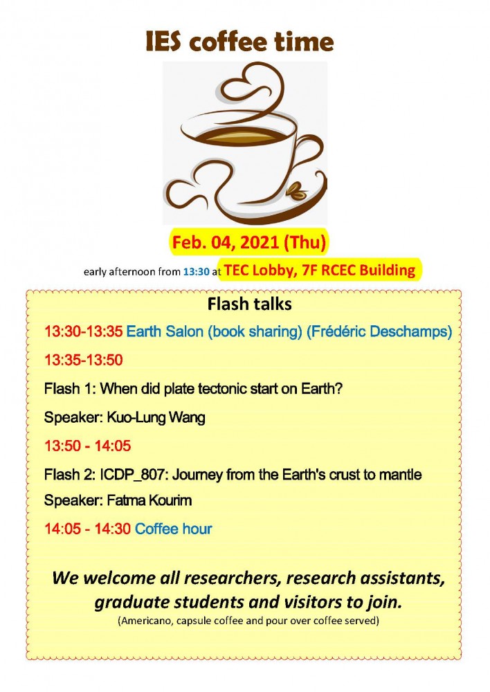 2021-2-4 Enjoy IES coffee time (Feb. 04) at TEC lobby, 7F RCEC building!