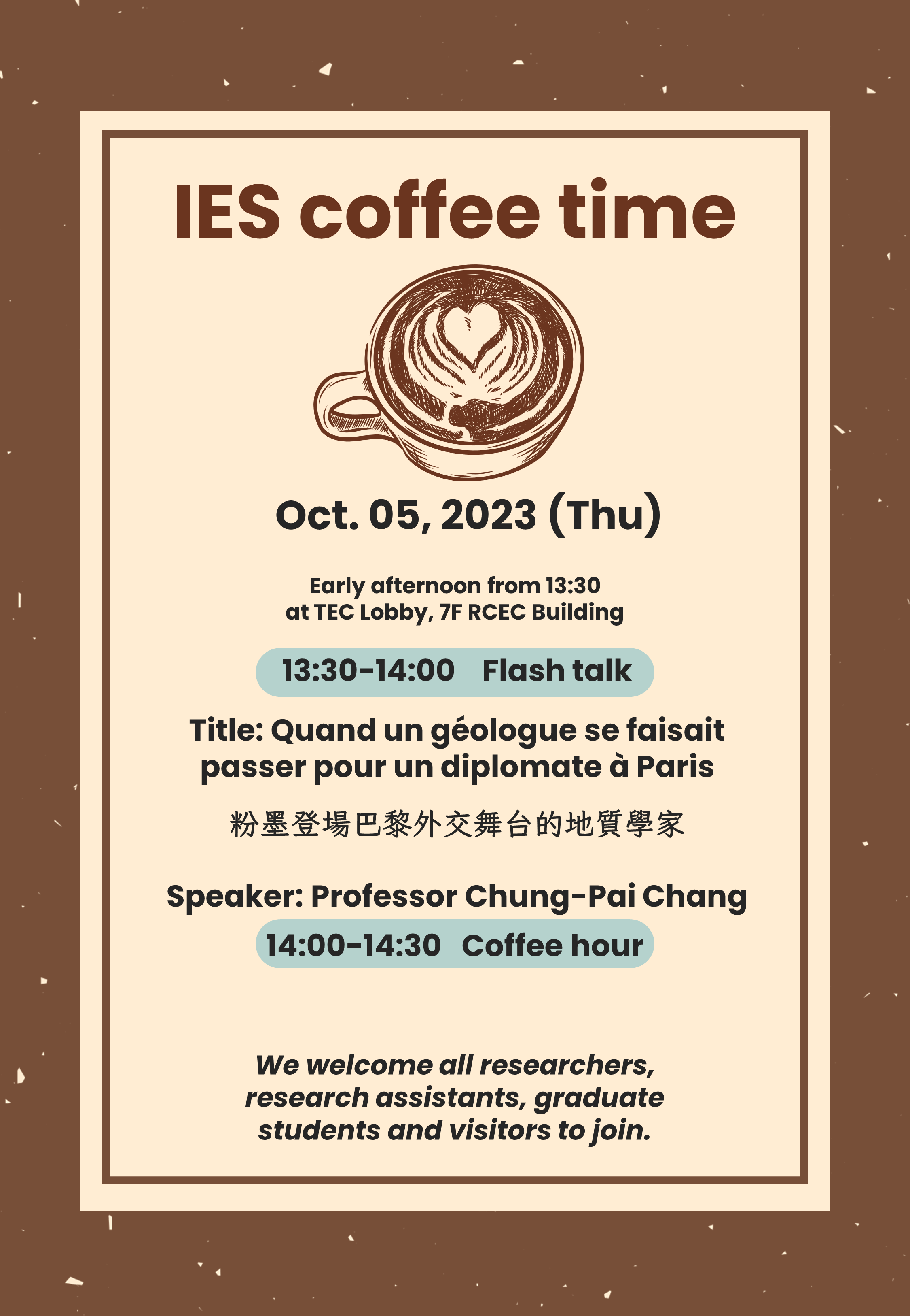 Enjoy IES coffee time (Oct. 05) at TEC lobby, 7F RCEC building!
