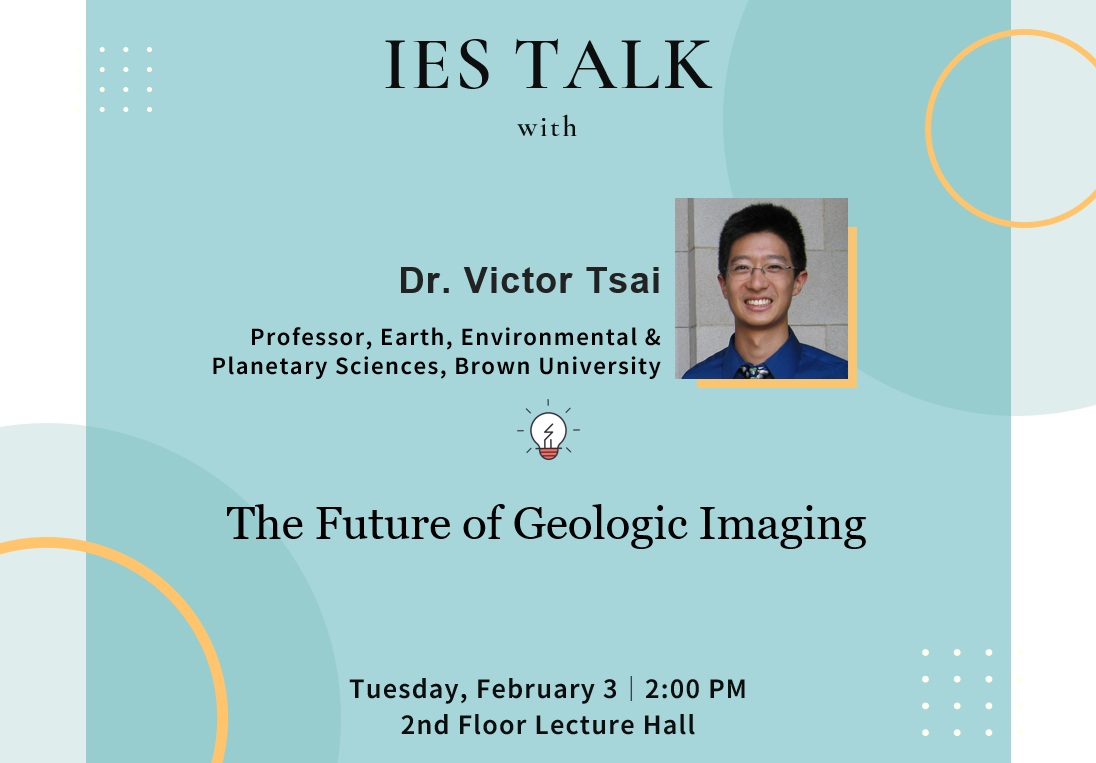 2026-02-03（週二）Dr. Victor Tsai: The Future of Geologic Imaging