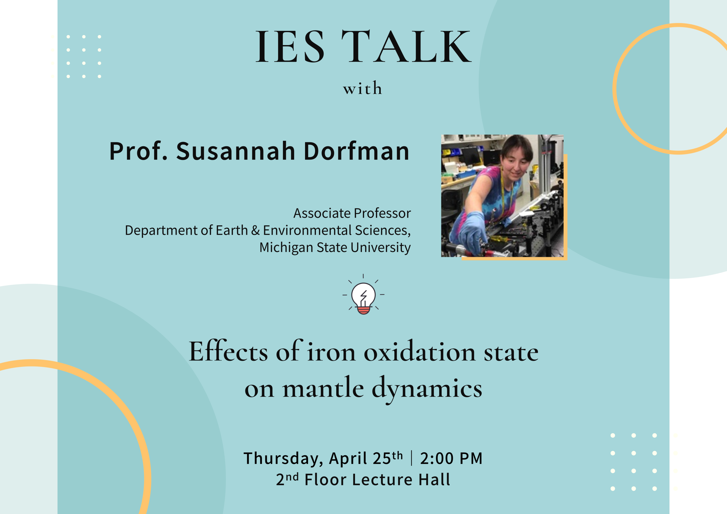 2024-04-25（Thu）Prof. Susannah Dorfman：Effects of iron oxidation state  on mantle dynamics