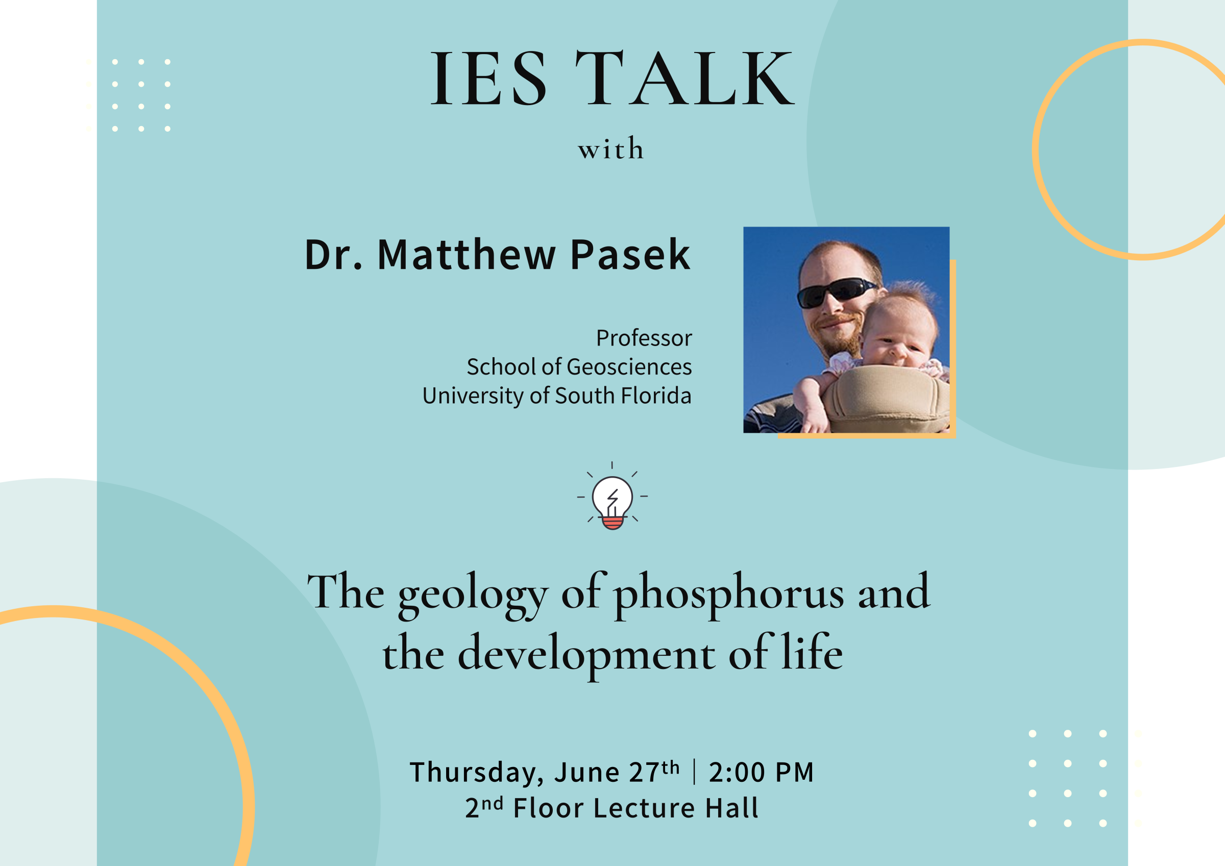 2024-06-27（週四）Dr. Matthew Pasek：The geology of phosphorus and the development of life