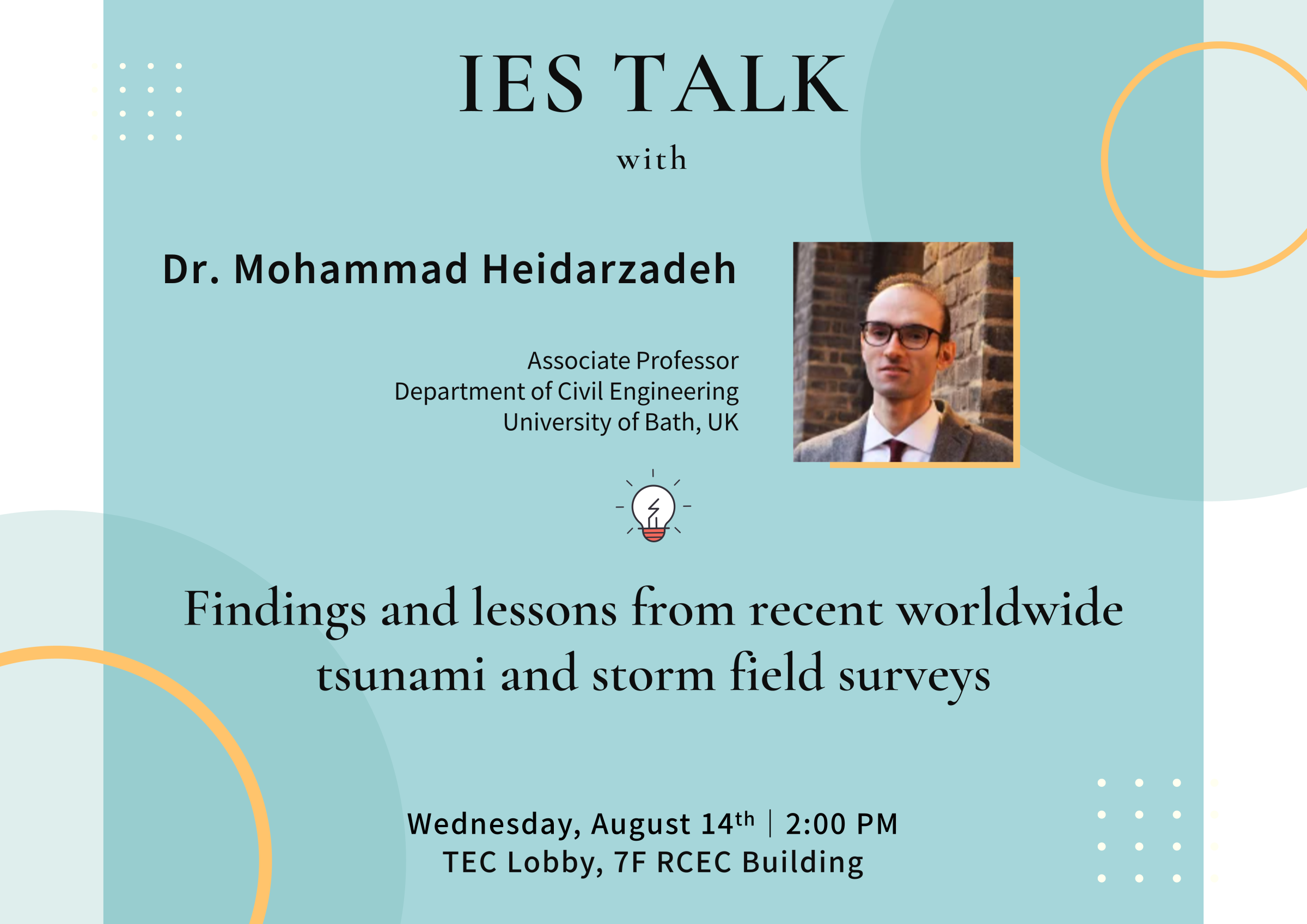 2024-08-14（週三）Dr. Mohammad Heidarzadeh：Findings and lessons from recent worldwide tsunami and storm field surveys