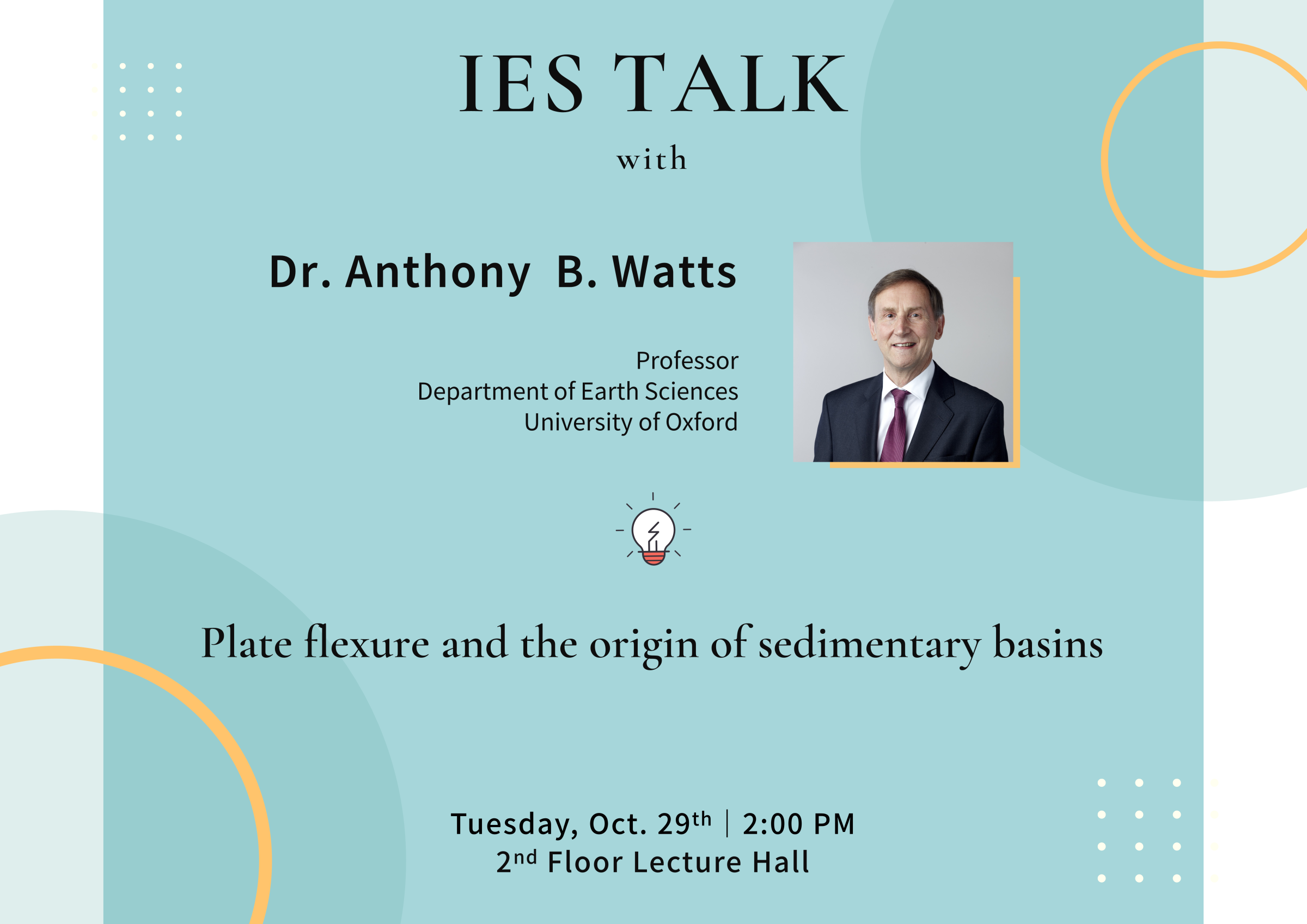 2024-10-29（Tue）Dr. Anthony  B. Watts： Plate flexure and the origin of sedimentary basins