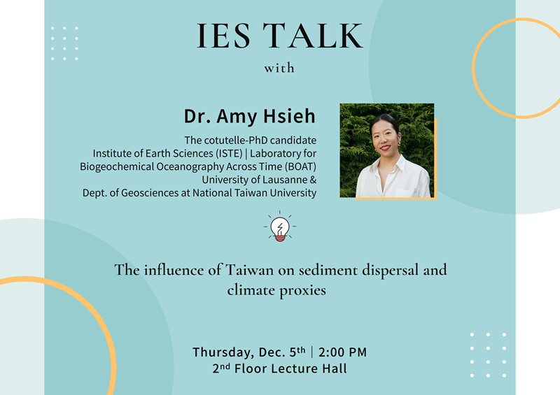 2024-12-05（Thu）Dr. Amy Hsieh： The influence of Taiwan on sediment dispersal and climate proxies