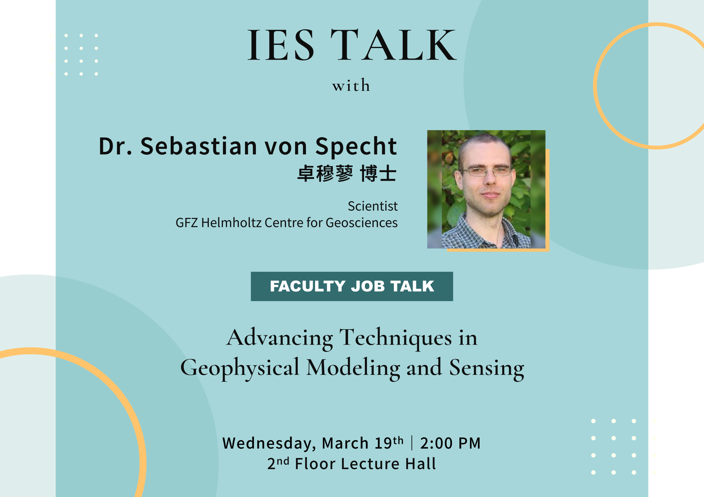 2025-03-19（Wed）Dr. Sebastian von Specht：Advancing Techniques in  Geophysical Modeling and Sensing