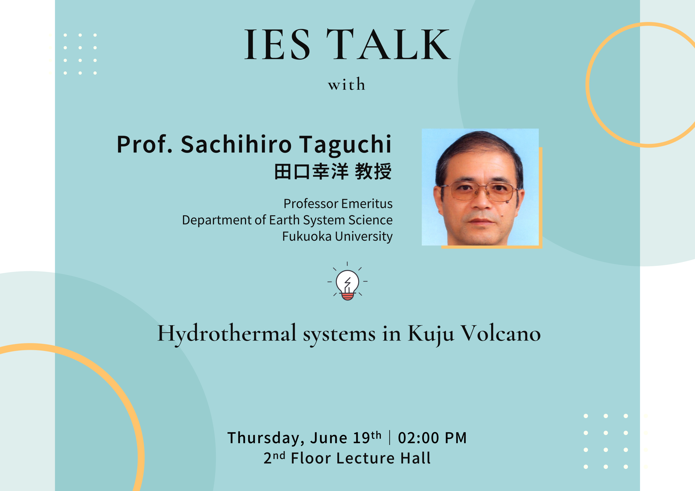 2025-06-19（週四）Prof. Sachihiro Taguchi： Hydrothermal systems in Kuju Volcano