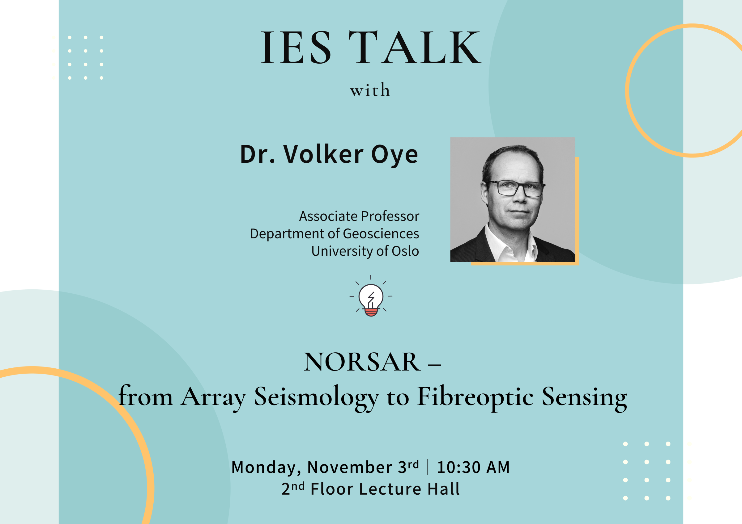 2025-11-03（週一）Dr. Volker Oye：NORSAR –  from Array Seismology to Fibreoptic Sensing