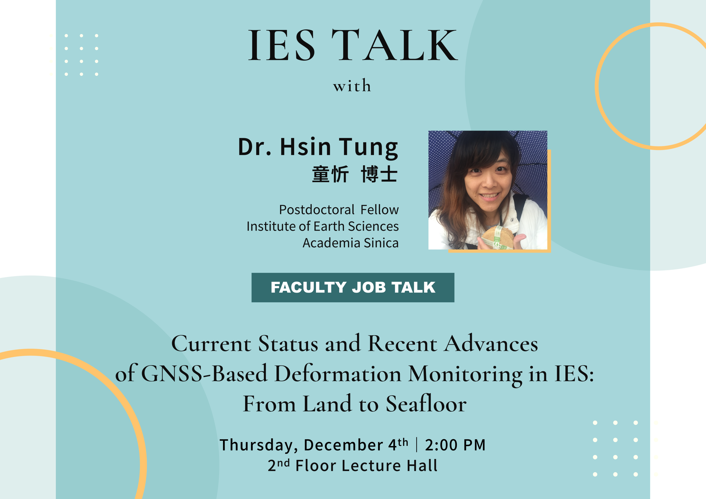 2025-12-4（Thu）Dr. Hsin Tung：Current Status and Recent Advances of GNSS-Based Deformation Monitoring in IES:  From Land to Seafloor