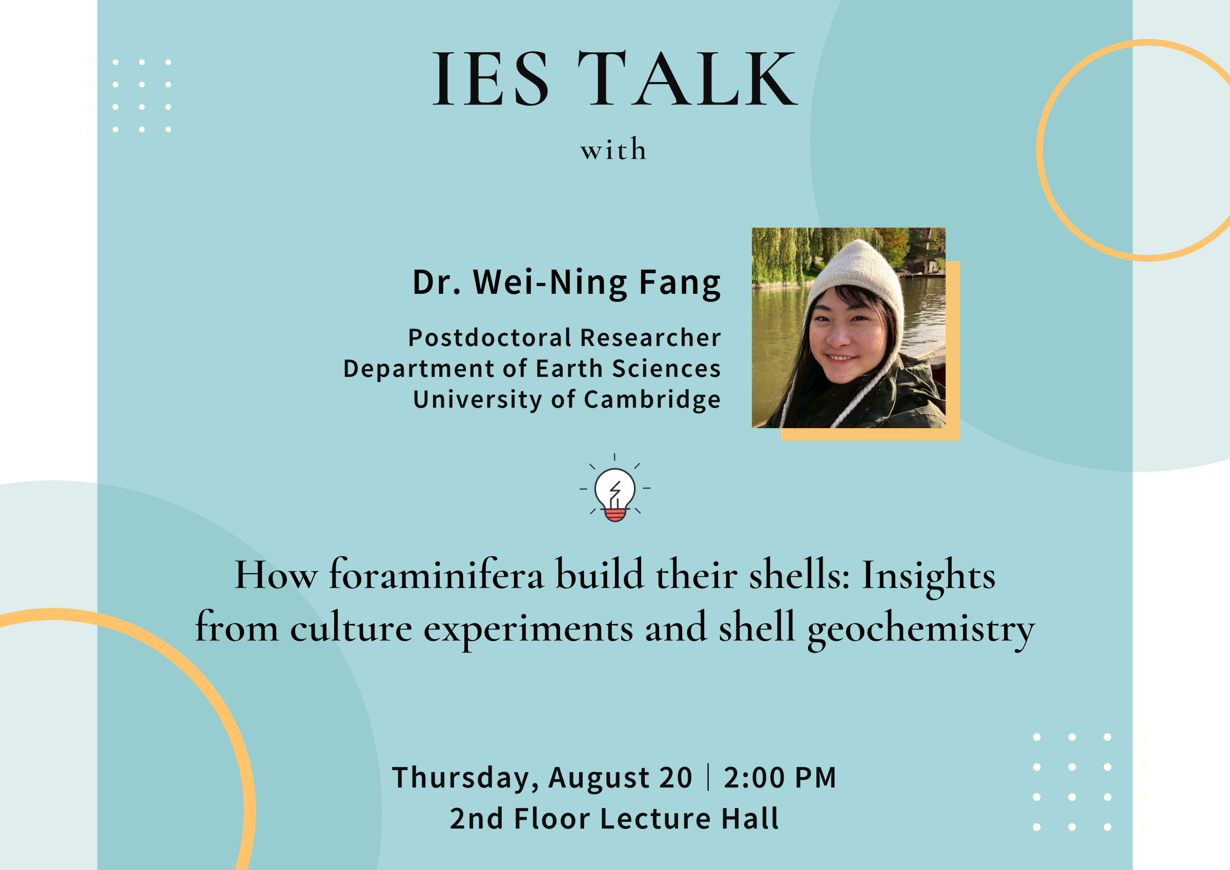2026-08-20 （Thu） Dr. Wei-Ning Fang：How foraminifera build their shells: Insights from culture experiments and shell geochemistry